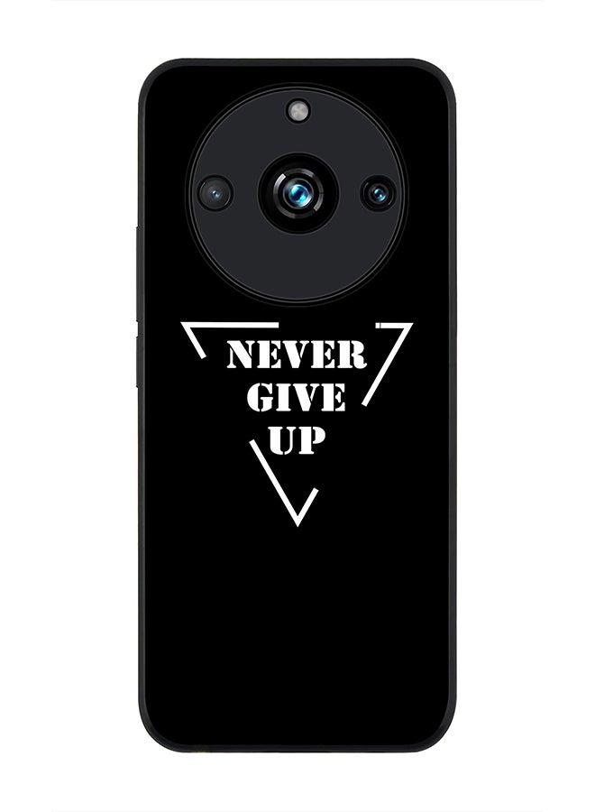 Stylizedd Rugged Black Edge case for Realme 11 Pro/Realme 11 Pro+, Custom Slim fit Flexible Anti Drop Thin Phone Case Cover - Never give up - Image 1