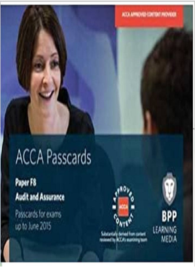 ACCA F8 Audit and Assurance (International): Passcards: Paper F8 