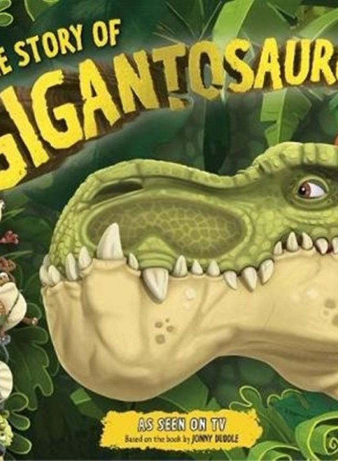 The Story of Gigantosaurus : Meet the dinosaurs from the TV series!