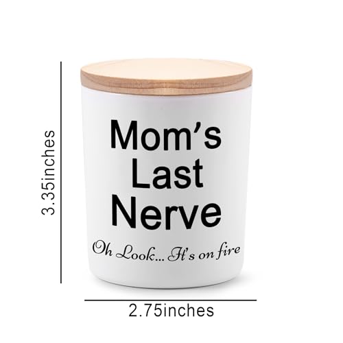 BFJLIFE Candle Gifts for Mom from Daughter/Son Funny Cool Unique Mothers Day Christmas Birthday Gifts for Mom Stocking Stuffers Moms Last Nerve Oh Look Its On Fire Lavender Scented Soy Candle - Image 3