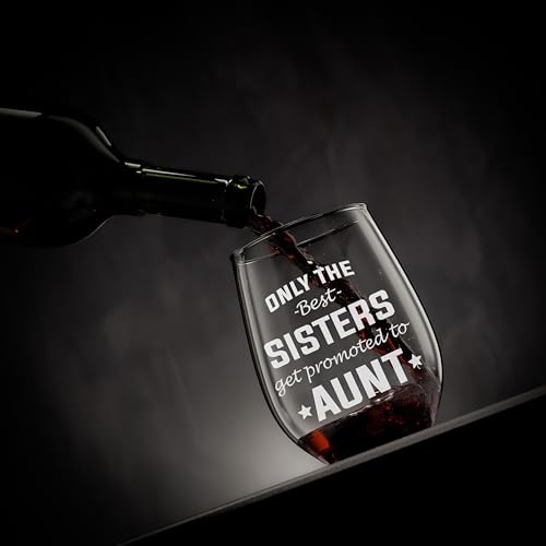 NeeNoNex Only The Best Sisters get Promoted to Aunt Pregnancy Announcement Stemless Wine Glass (Aunt) - Image 4