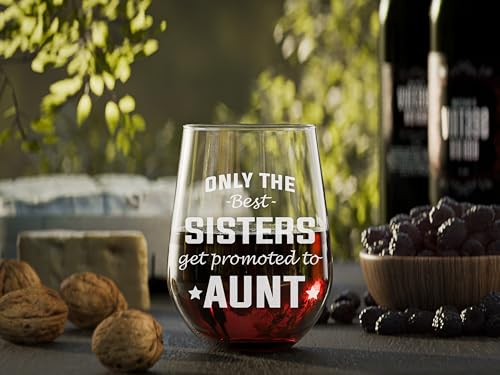 NeeNoNex Only The Best Sisters get Promoted to Aunt Pregnancy Announcement Stemless Wine Glass (Aunt) - Image 2