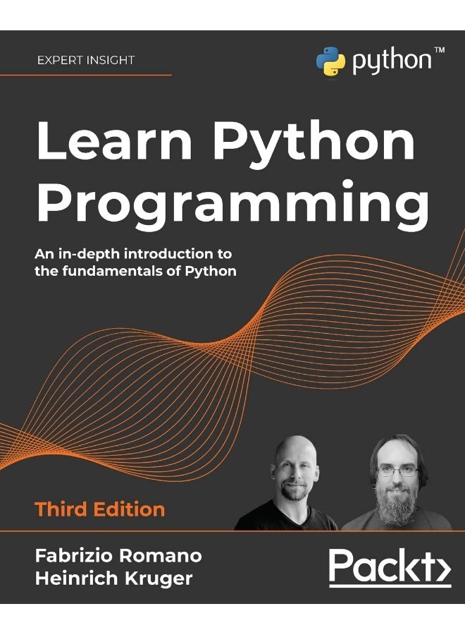 Learn Python Programming: An in-depth introduction to the fundamentals of Python  - Image 1