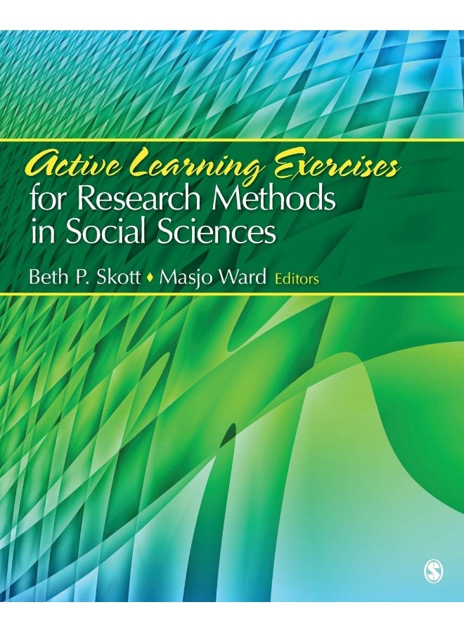 Active Learning Exercises for Research Methods in Social Sciences