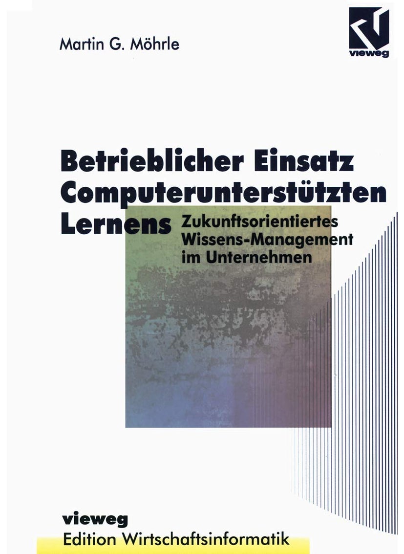 Betrieblicher Einsatz Computerunterstützten Lernens 
