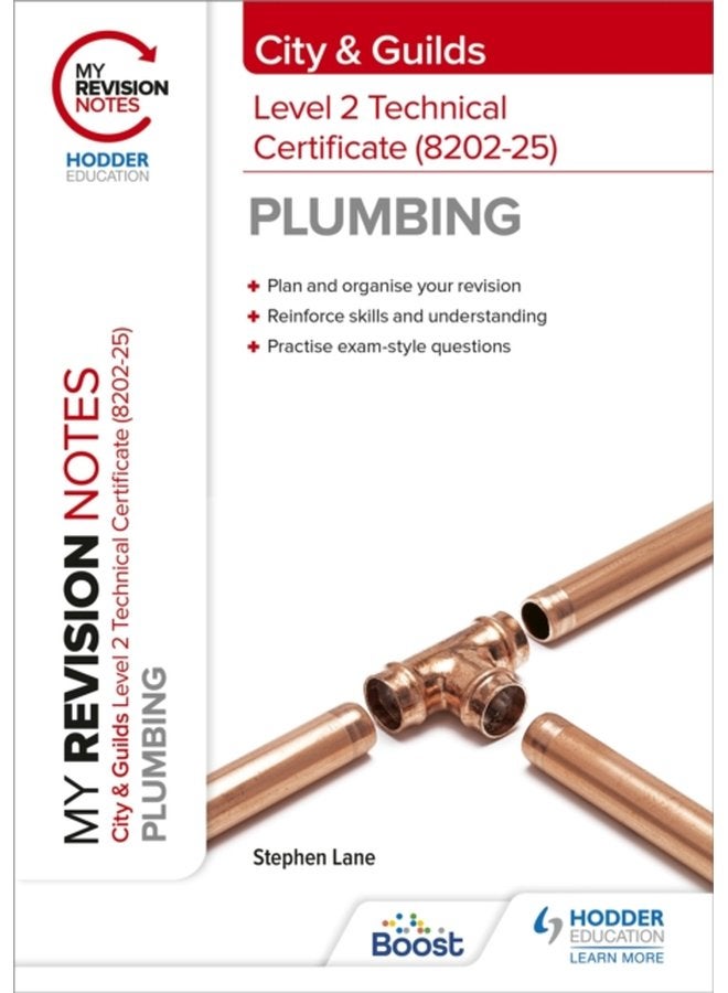 My Revision Notes City Guilds Level 2 Technical Certificate in Plumbing 8202 25 - Paperback