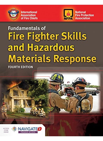 Fundamentals Of Fire Fighter Skills And Hazardous Materials Response
