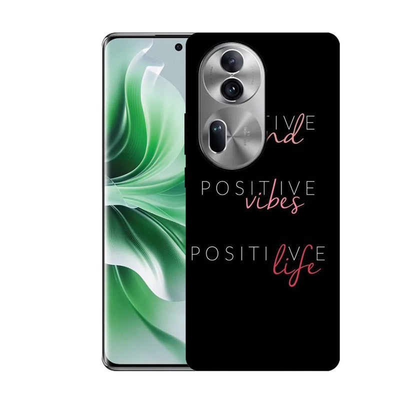 EYE CATCH Printed Protective Case Cover For Oppo Reno 11-  Positive Mind Positive Vibes Positive Life - Image 1