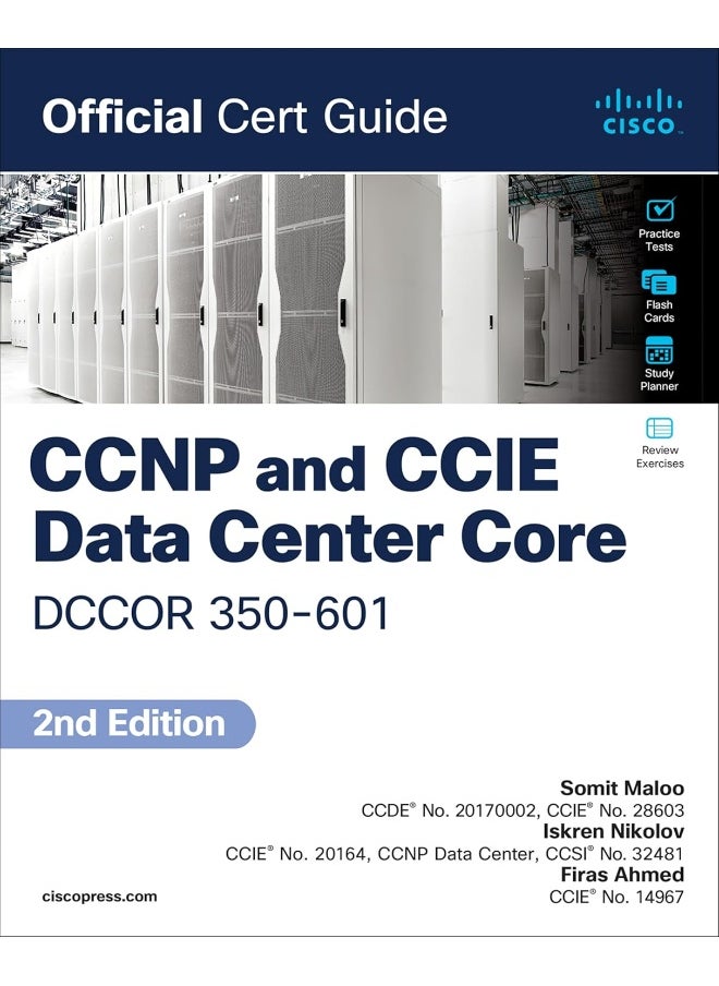 CCNP and CCIE Data Center Core DCCOR 350-601 Official Cert Guide 