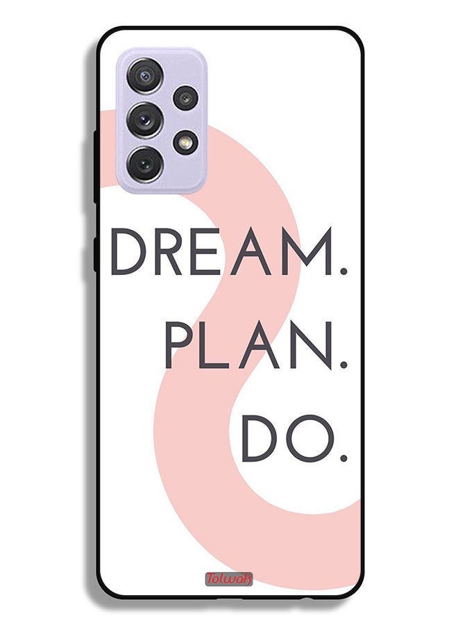 Tolwak Samsung Galaxy A72 5G Protective Case Cover Dream Plan Do - Image 1