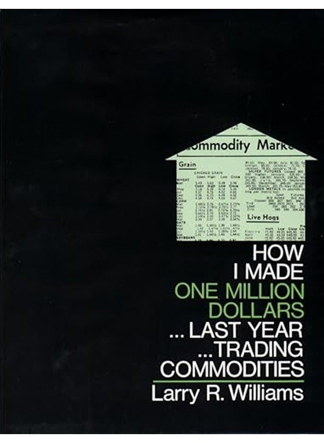 How I Made One Million Dollars Last Year Trading Commodities 