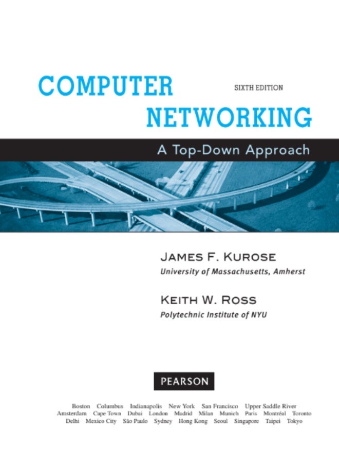 كتاب "Computer Networking: A Top-Down Approach" للمؤلفين جيمس إف. كيروز وكيث دبليو. روس هو كتاب دراسي شائع يُستخدم لتدريس الشبكات الحاسوبية - Image 3