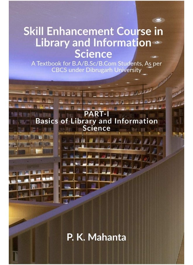 Skill Enhancement Course in Library and Information Science 