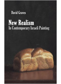 New Realism in Contemporary Israeli Painting 