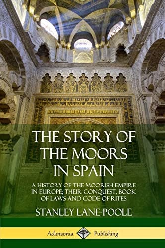 The Story of the Moors in Spain  - Image 3