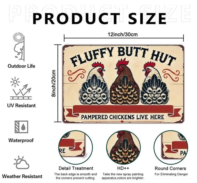 Funnysign Vintage Fluffy Butt Hut Pampered Chickens Live Here Chicken Tin Sign for Chicken Coop Farm Kitchen Garden Yard Decor 8x12 inch (3940) - Image 2