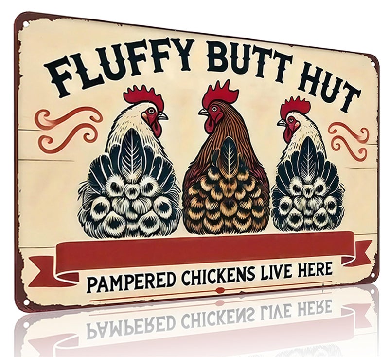 Funnysign Vintage Fluffy Butt Hut Pampered Chickens Live Here Chicken Tin Sign for Chicken Coop Farm Kitchen Garden Yard Decor 8x12 inch (3940) - Image 1