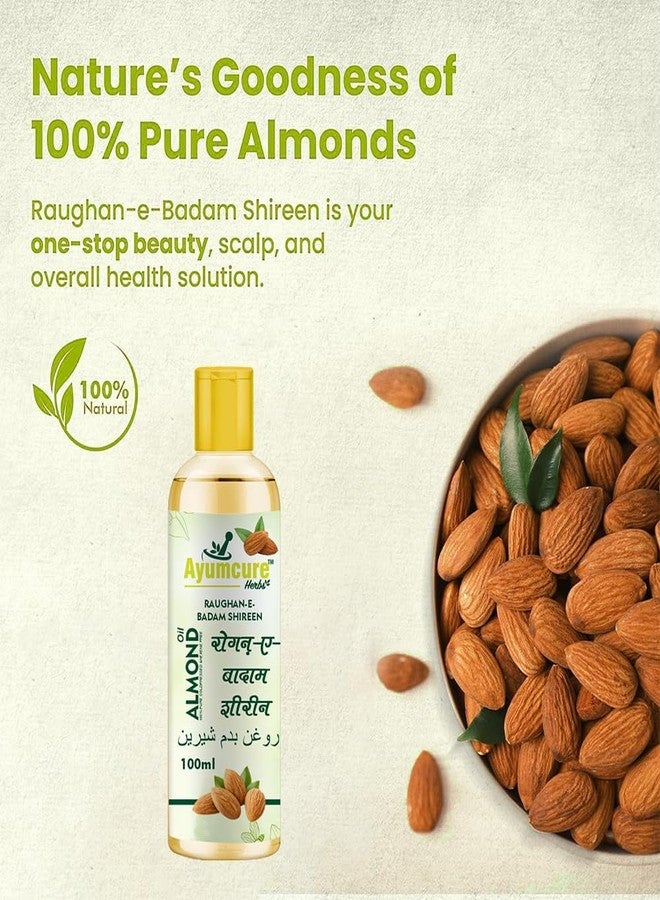 Ayumcure Raughan-e-Badam Shireen | 100% Pure Sweet Almond Oil | Cold-Pressed | Edible & Cosmetic Use | For Body, Skin, Hair, Memory & Digestion | 100ml (Pack of 2) - Image 3