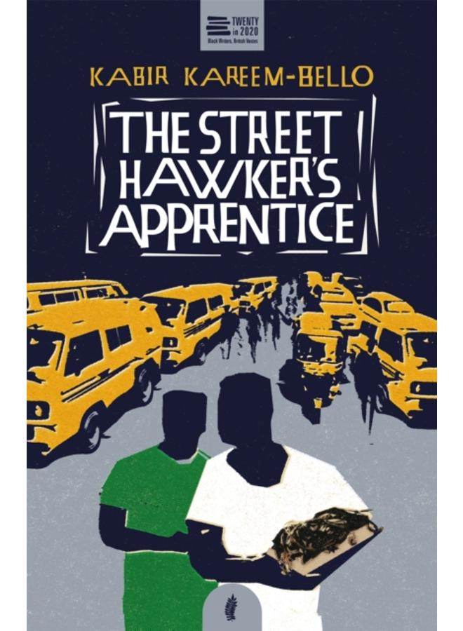 The Street Hawker's Apprentice
