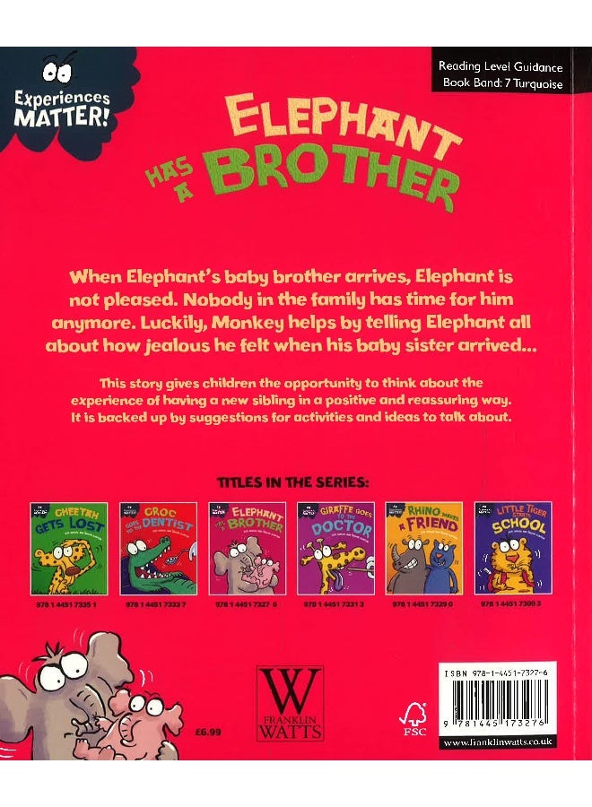 Experiences Matter: Elephant Has A Brother  - Image 2