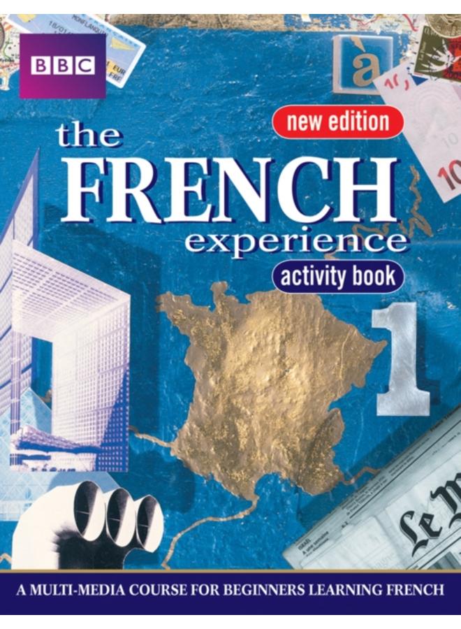 FRENCH EXPERIENCE 1 ACTIVITY BOOK NEW EDITION