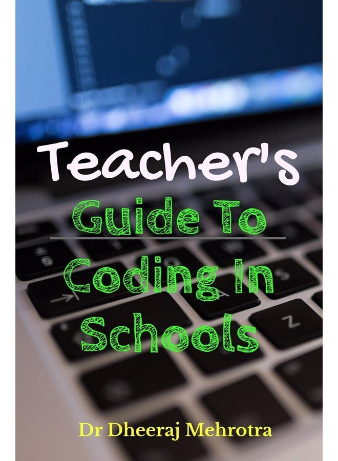 Teacher's Guide To CODING in Schools - Image 2