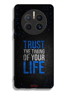Tolwak Huawei Mate 50 Pro Protective Case Cover Trust The Timing Of Your Life  - Image 2