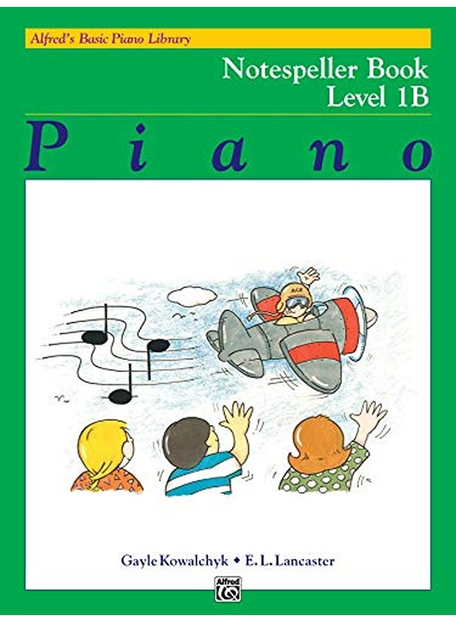 Alfred's Basic Piano Library Notespeller Book 1B