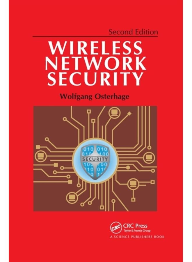 Wireless Network Security : Second Edition 