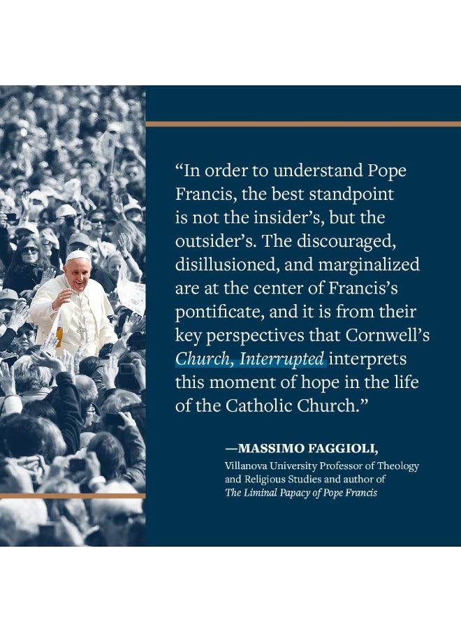 Church, Interrupted: Havoc & Hope: The Tender Revolt of Pope Francis  - Image 4