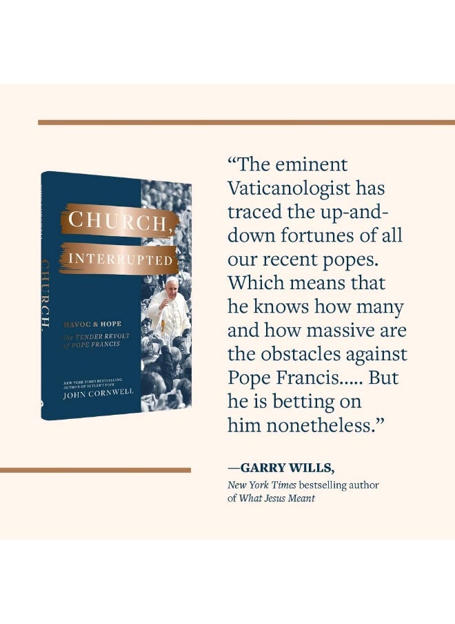Church, Interrupted: Havoc & Hope: The Tender Revolt of Pope Francis  - Image 5