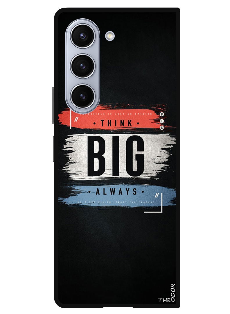 Theodor Protective Case Anti Scratch Shock Proof Bumper Cover For Samsung Galaxy Z Fold 6 Think big always - Image 1