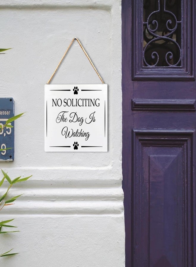 RYYCDOI Funny No Soliciting the Dog is Watching Wooden Plaque Signs Wall Hanging for Dog Owners, No Soliciting Sign for House, Funny No Soliciting Hanging Sign for Front Door Decorations, 8x10 Inch - Image 5