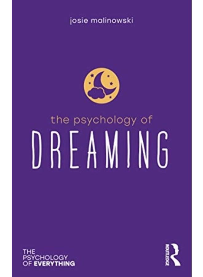 The Psychology of Dreaming