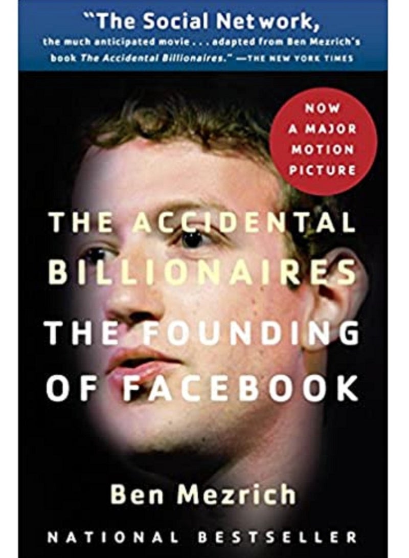 The Accidental Billionaires The Founding of Facebook 