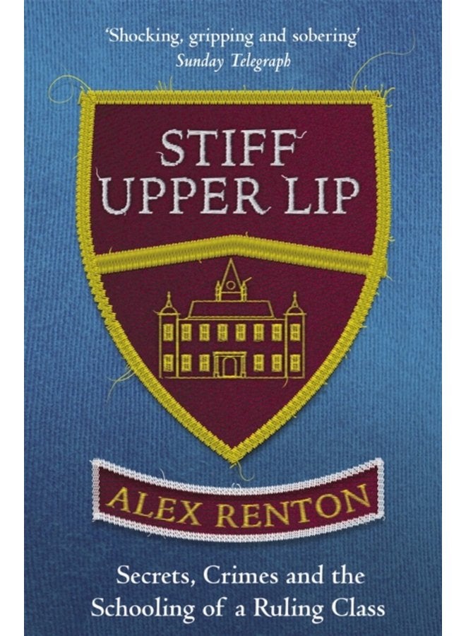 Stiff Upper Lip Now the major BBC Radio 4 series IN DARK CORNERS - Paperback