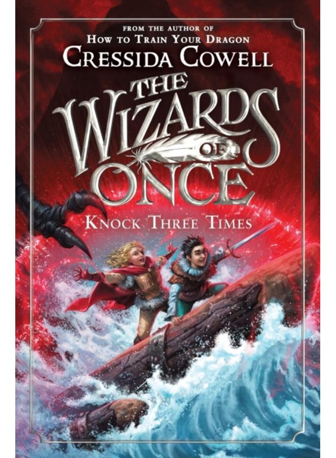 The Wizards of Once: Knock Three Times : 3 