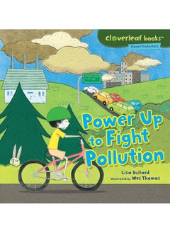 Power Up to Fight Pollution  - Image 2