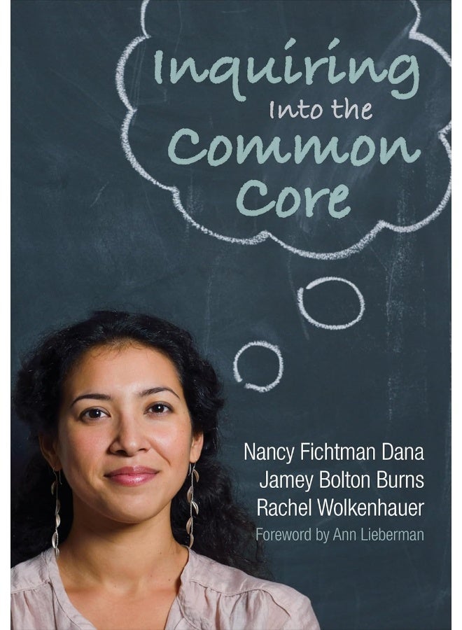 Inquiring Into the Common Core