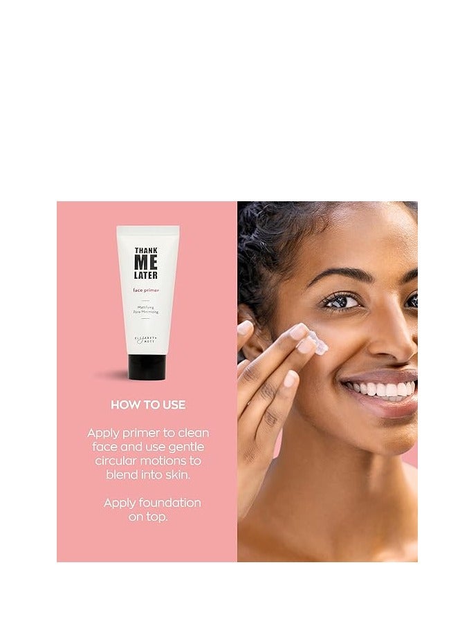 إليزابيث موت Elizabeth Mott Thank Me Later Face Primer - Mattifying Makeup Base Primer للتحكم في اللمعان والزيت - تقليل المسام ، يخفي التجاعيد والخطوط الدقيقة. - Image 4
