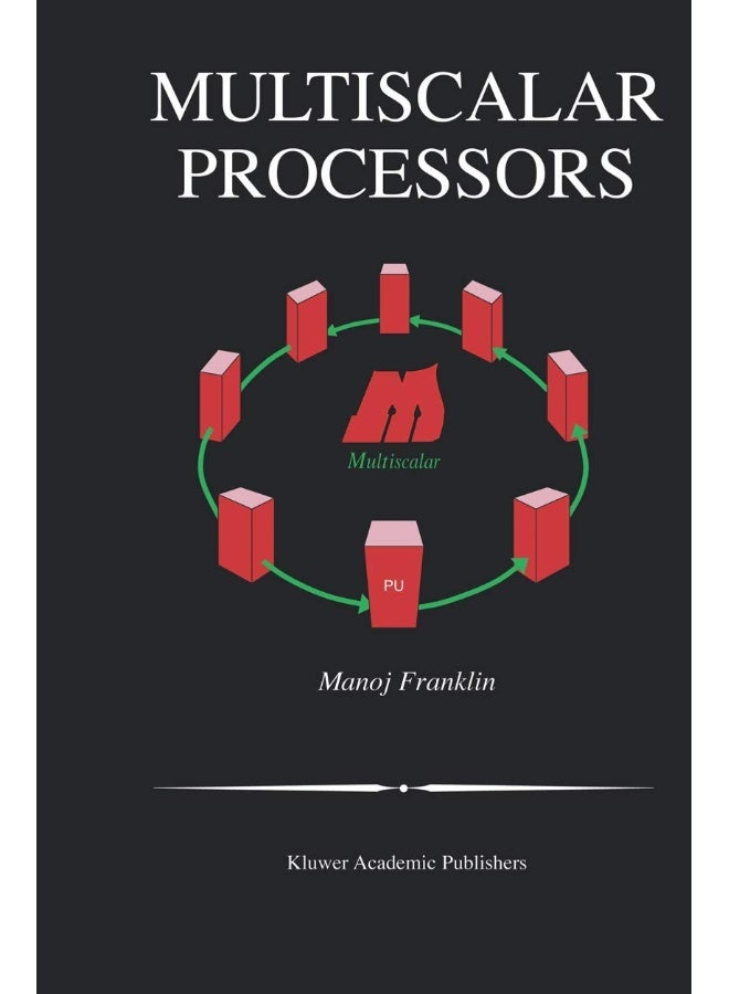 Multiscalar Processors