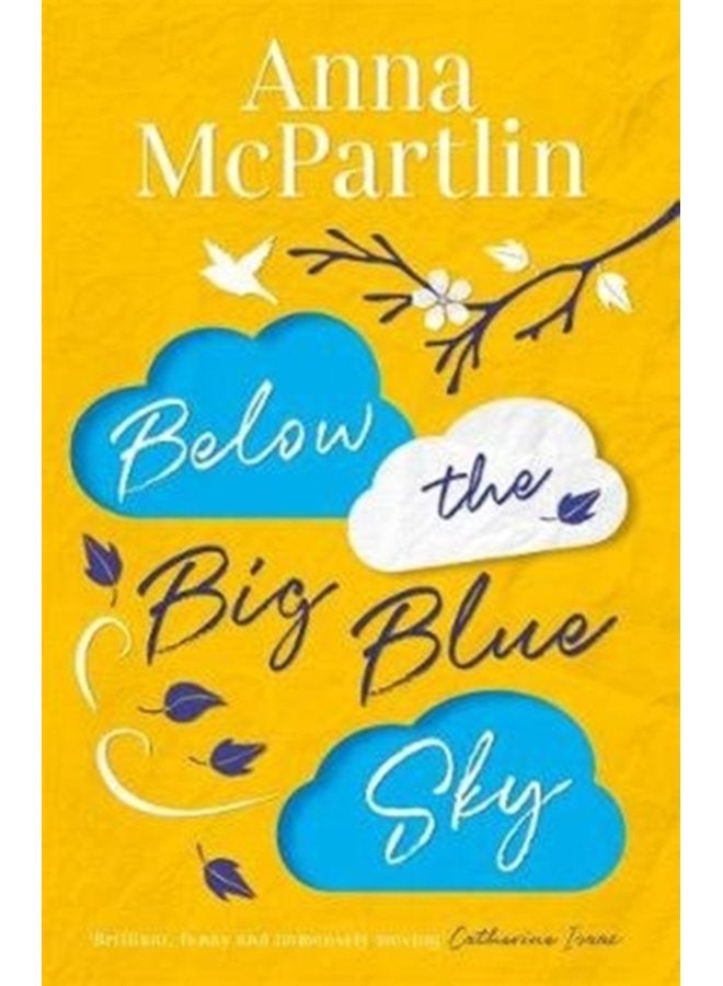Below the Big Blue Sky From the bestselling author of The Last Days of Rabbit Hayes - Paperback