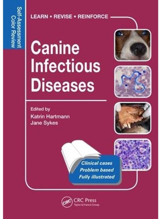 Canine Infectious Diseases: Self-Assessment Color Review