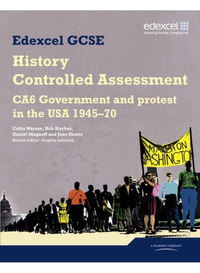 Edexcel GCSE History CA6 Government and protest in the USA 1945 70 Controlled Assessment Student book - Paperback