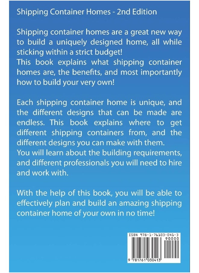 Ingram Publishing Shipping Container Homes: How to build a shipping container home, including plans, cool ideas, and more!  - Image 2