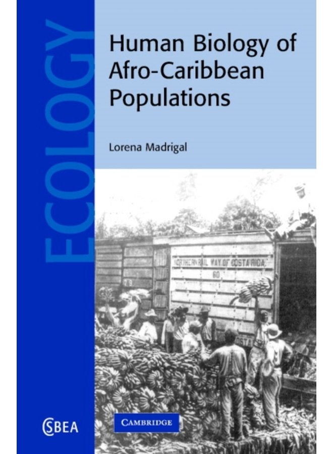 Human Biology of Afro Caribbean Populations - Hardback
