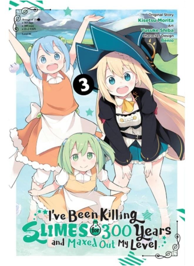 I've Been Killing Slimes for 300 Years and Maxed Out My Level, Vol. 3 (manga) 