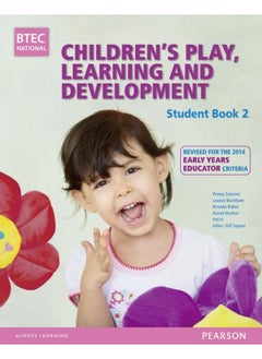 BTEC Level 3 National Children's Play, Learning & Development Student Book 2 (Early Years Educator): Revised for the Early Years Educator  - Image 2