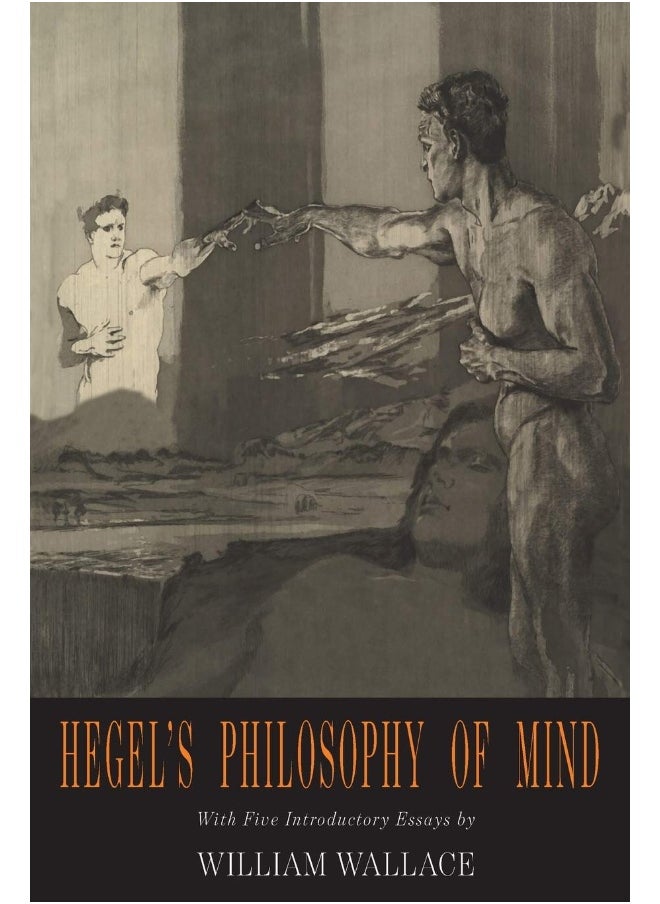 Hegel's Philosophy of Mind: Hegel's Encyclopedia of the Philosophical Sciences - pzsku/ZE50549B2510F0C8CDBF0Z/45/_/1737870473/1a884585-1c8f-437a-acba-2fc147025eaa