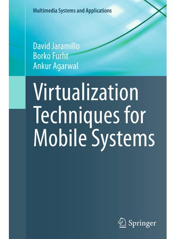 Virtualization Techniques for Mobile Systems - pzsku/ZE5081DEDB3D62465F2E6Z/45/1749025623/63496434-61bd-49d3-aa47-af0e3fdb059f